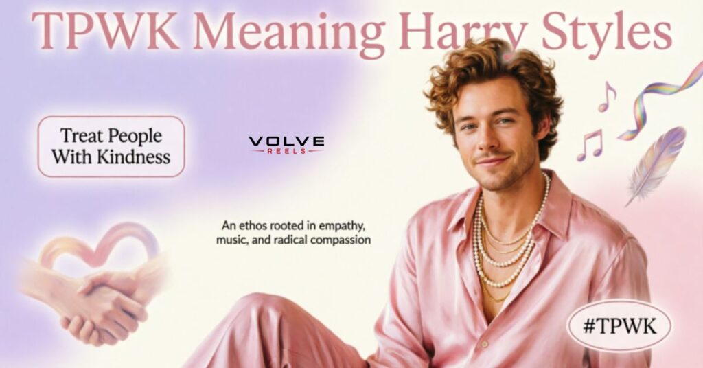 Tpwk meaning harry styles