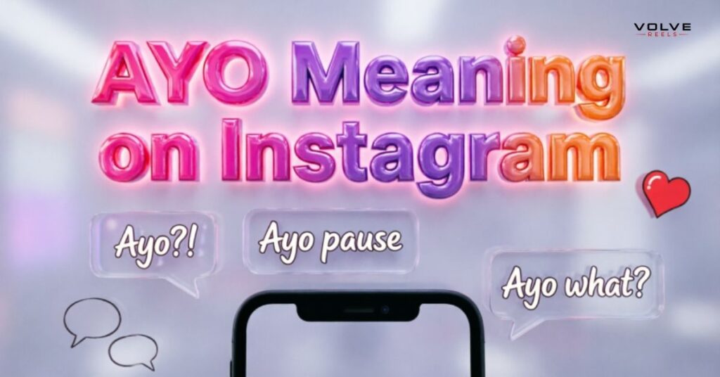AYO Meaning on Instagram