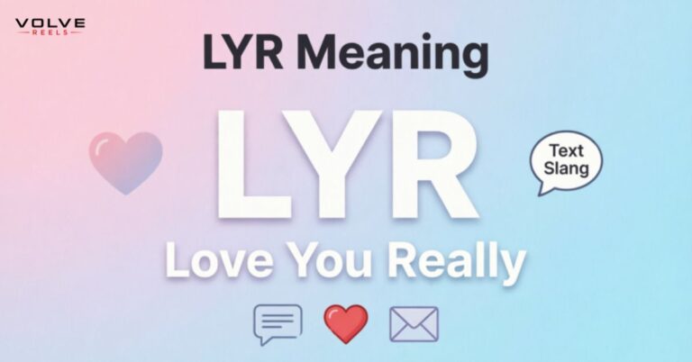 LYR Meaning