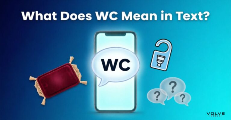 What Does WC Meaning in Text?